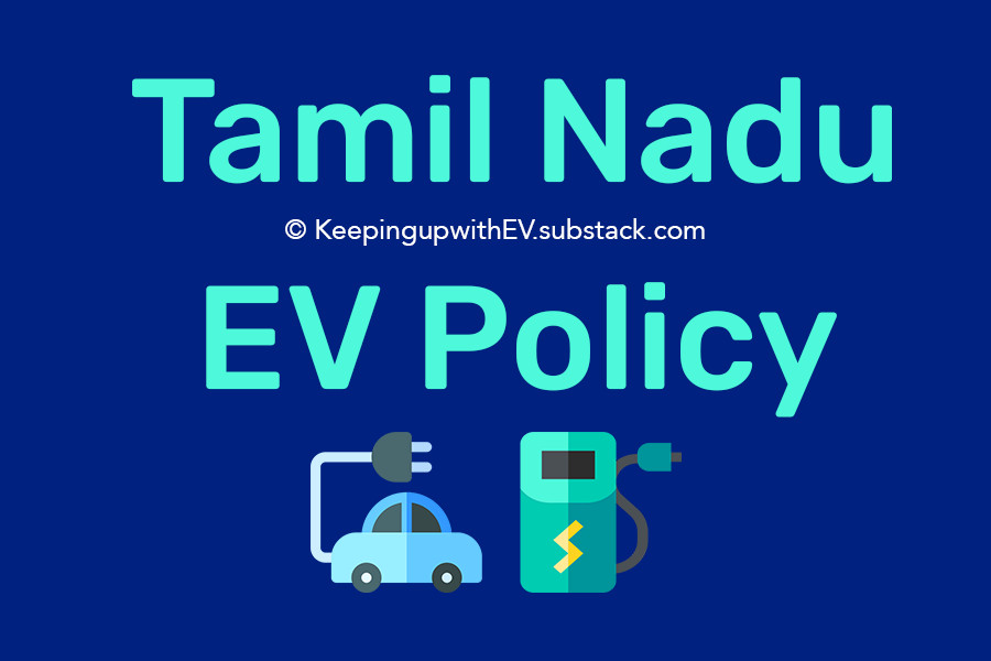 Tamil Nadu EV Policy by Akshay StayHomeStaySafe