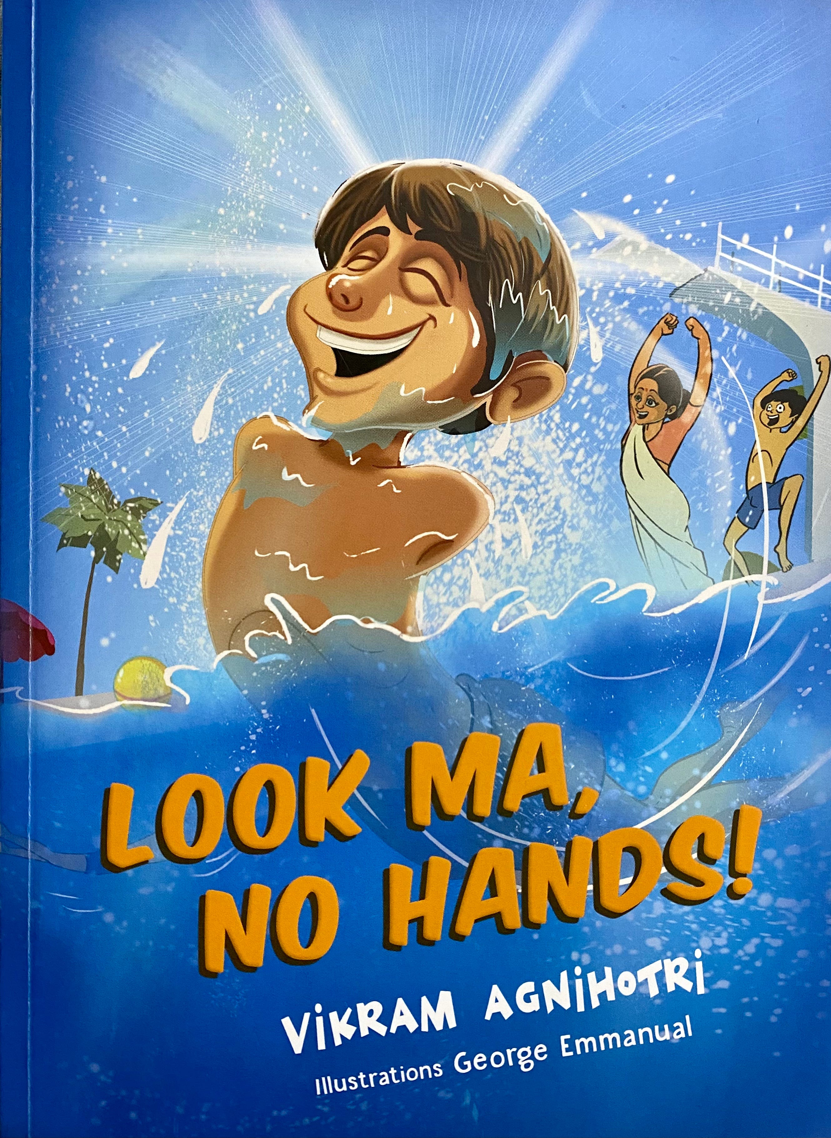 Look Ma, No Hands! - by Roopa Baliga - House Full of Books