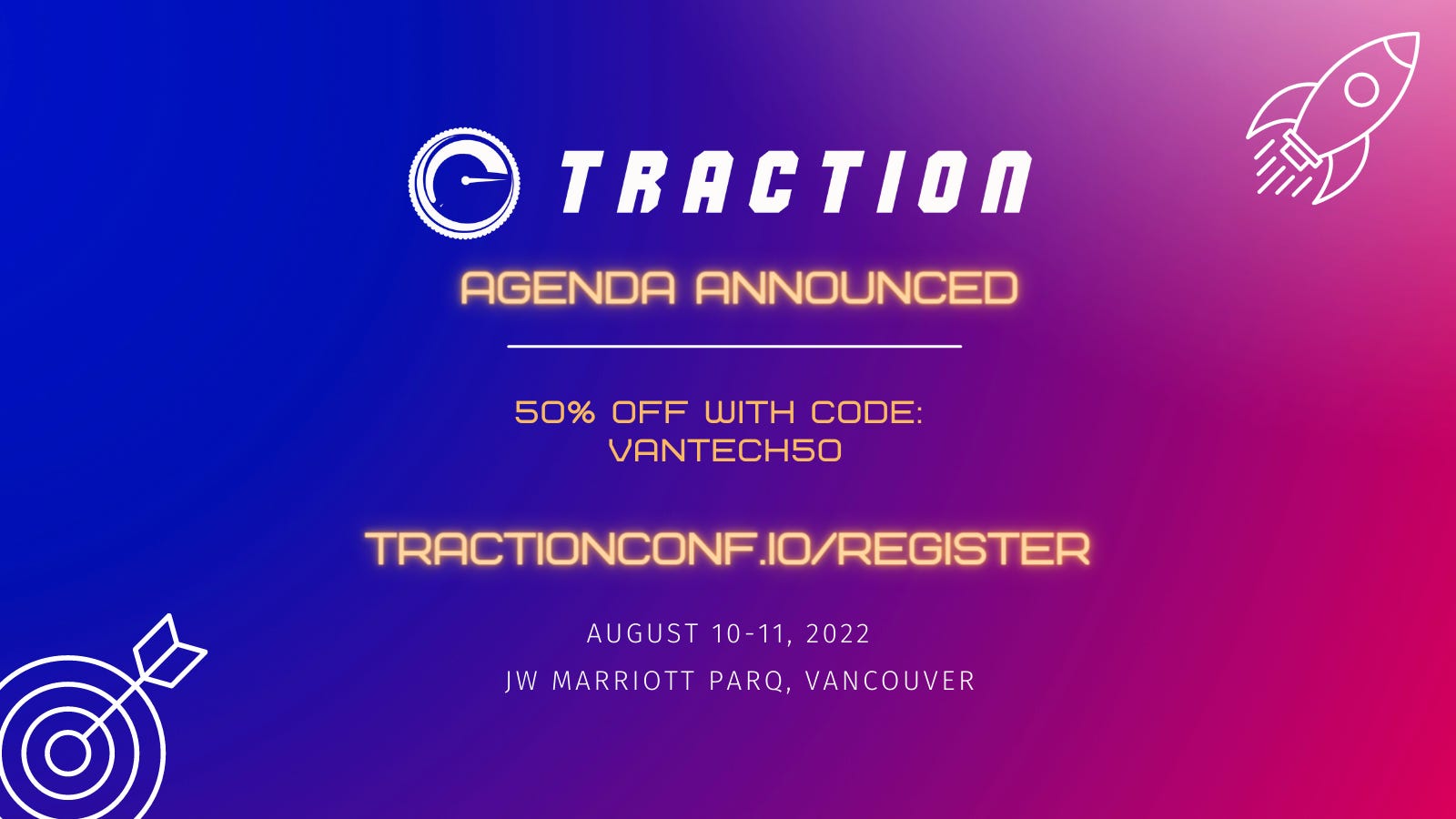Traction Conference to feature founders and leaders from Silicon Valley