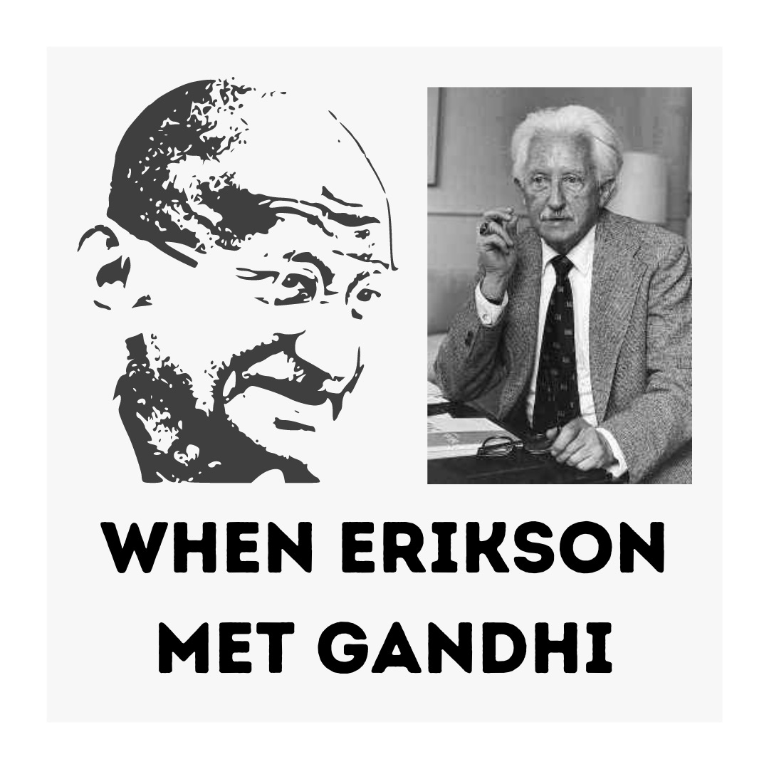 When Erik Erikson Met Gandhi and won a Pulitzer