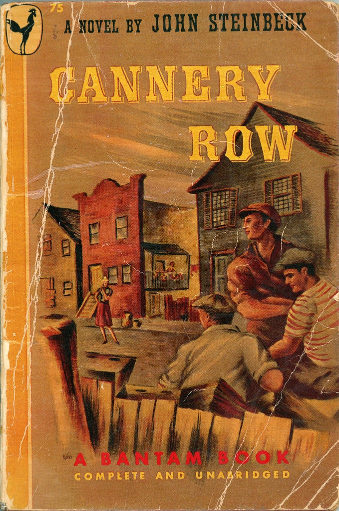 Cannery Row by John Steinbeck by Thom Hartmann