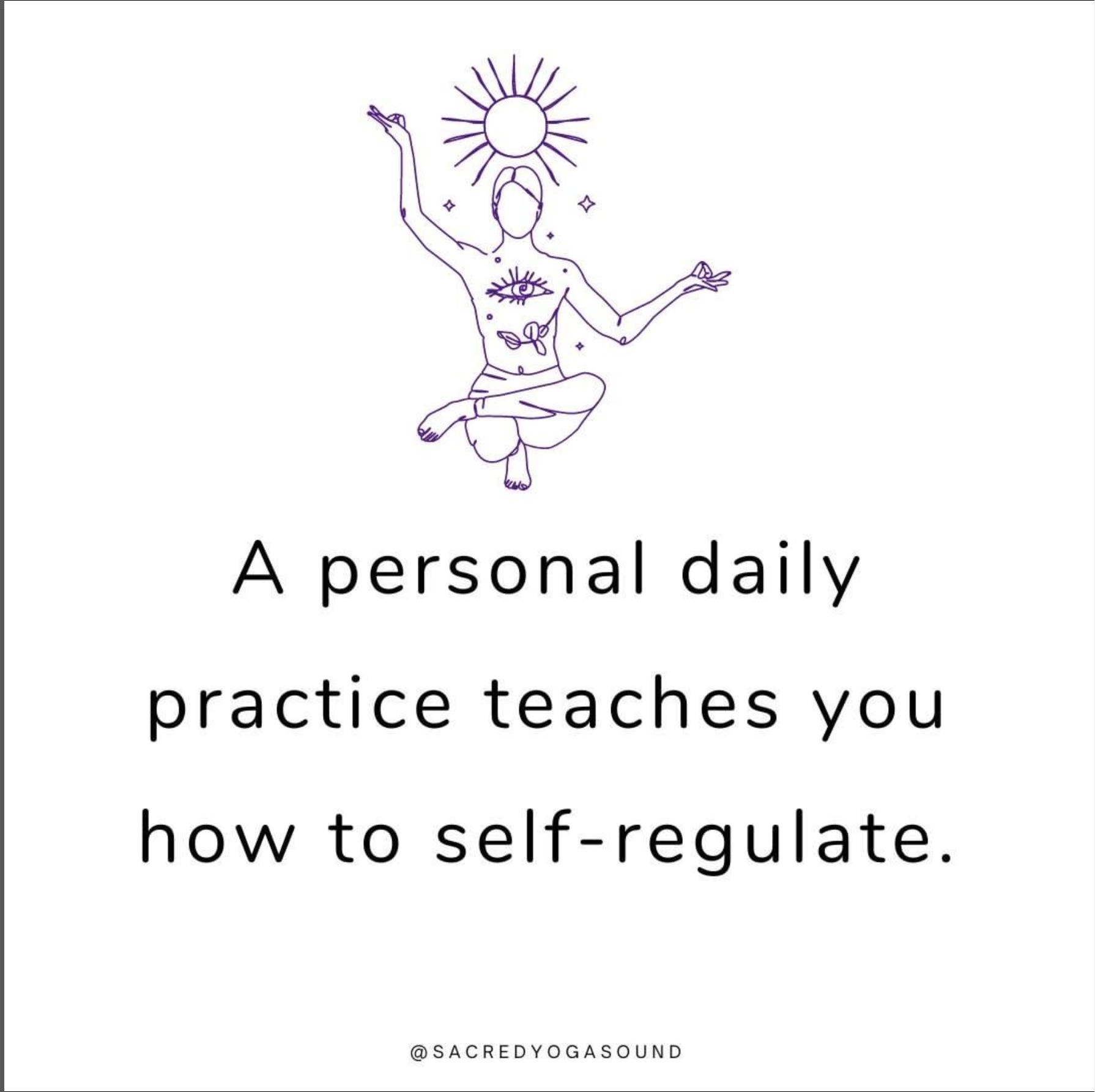 SelfRegulate with a Daily Practice by Megan Sax