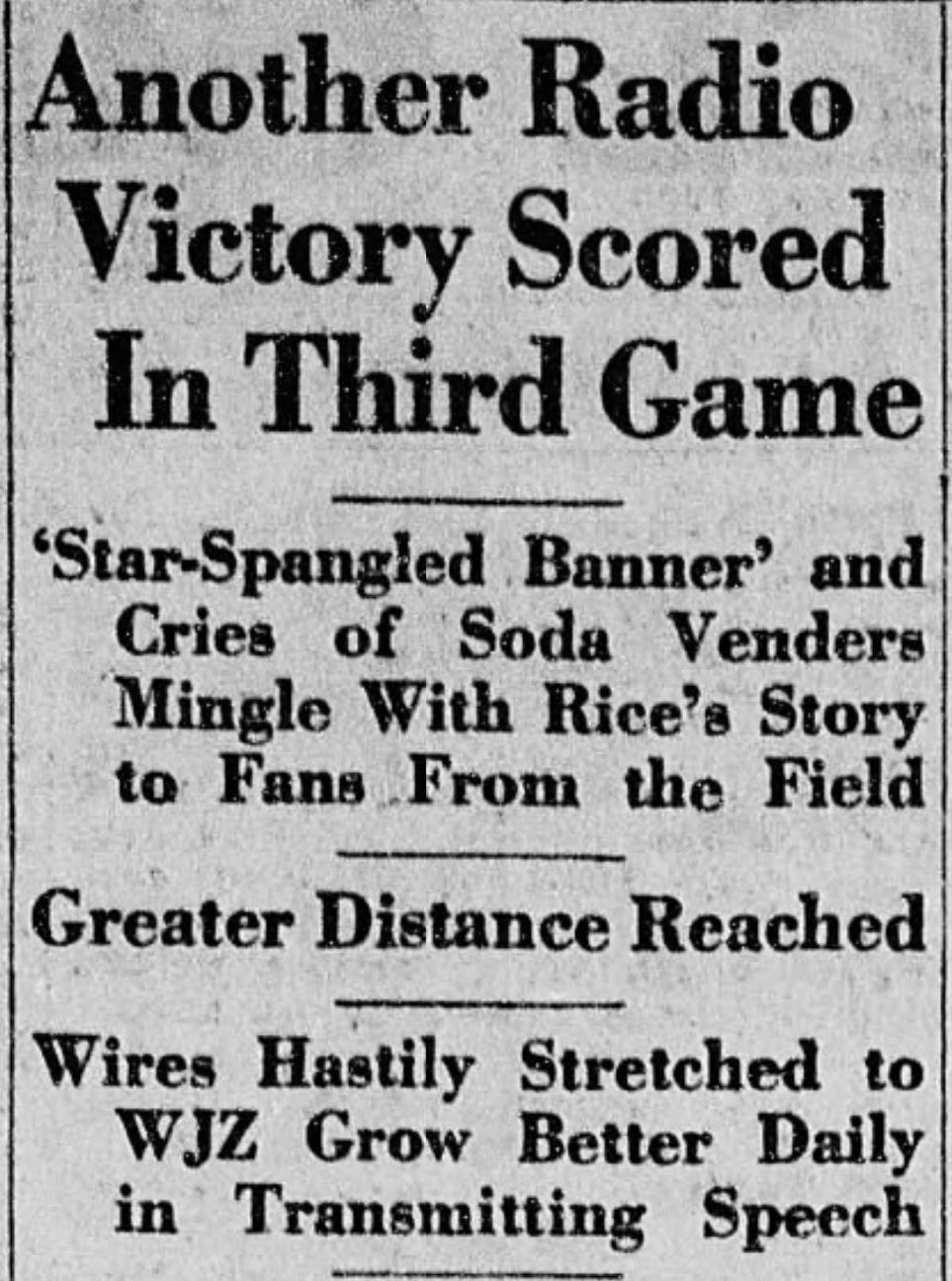 100 years ago 1st World Series Radio Broadcast