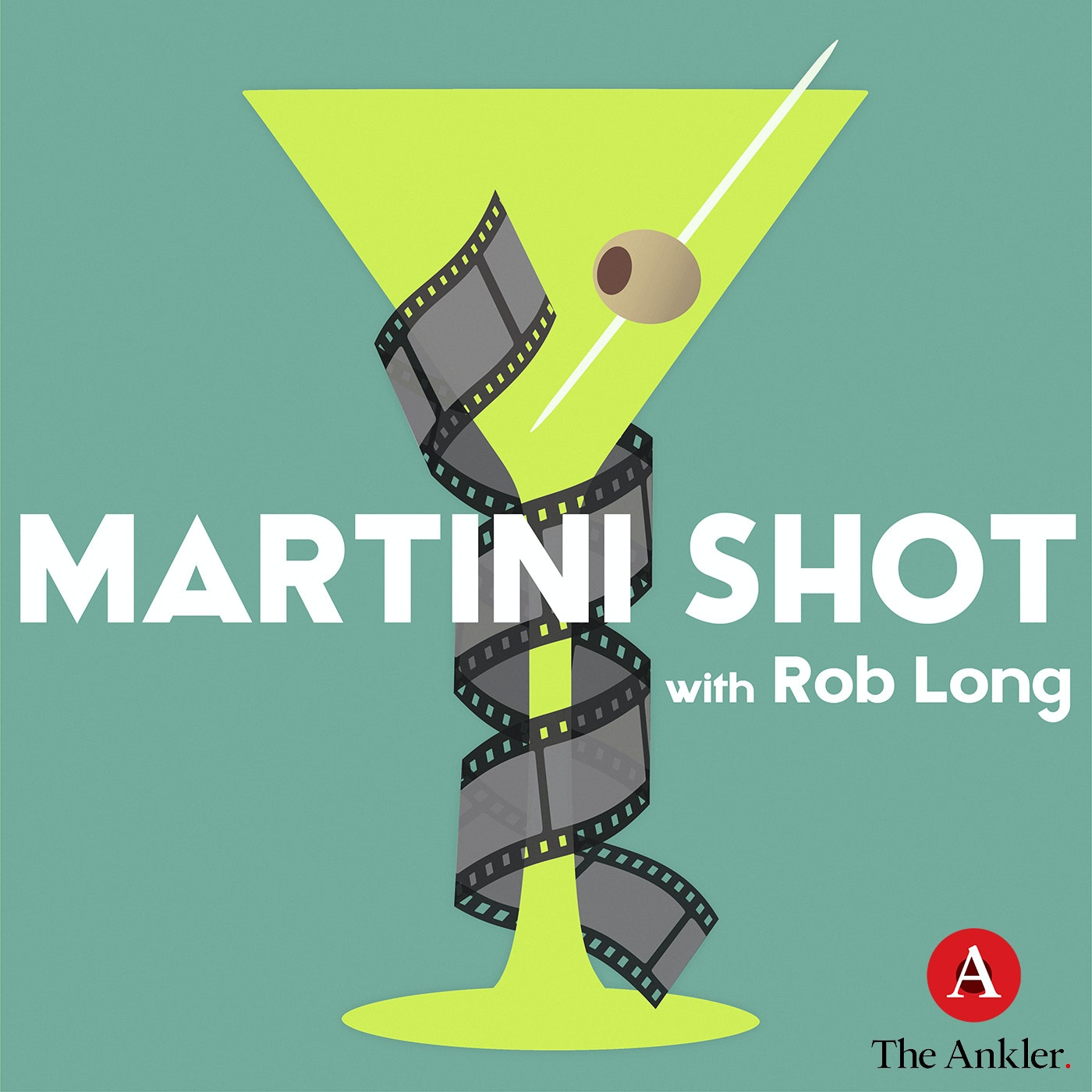 Martini Shot You Never Really Know by Rob Long