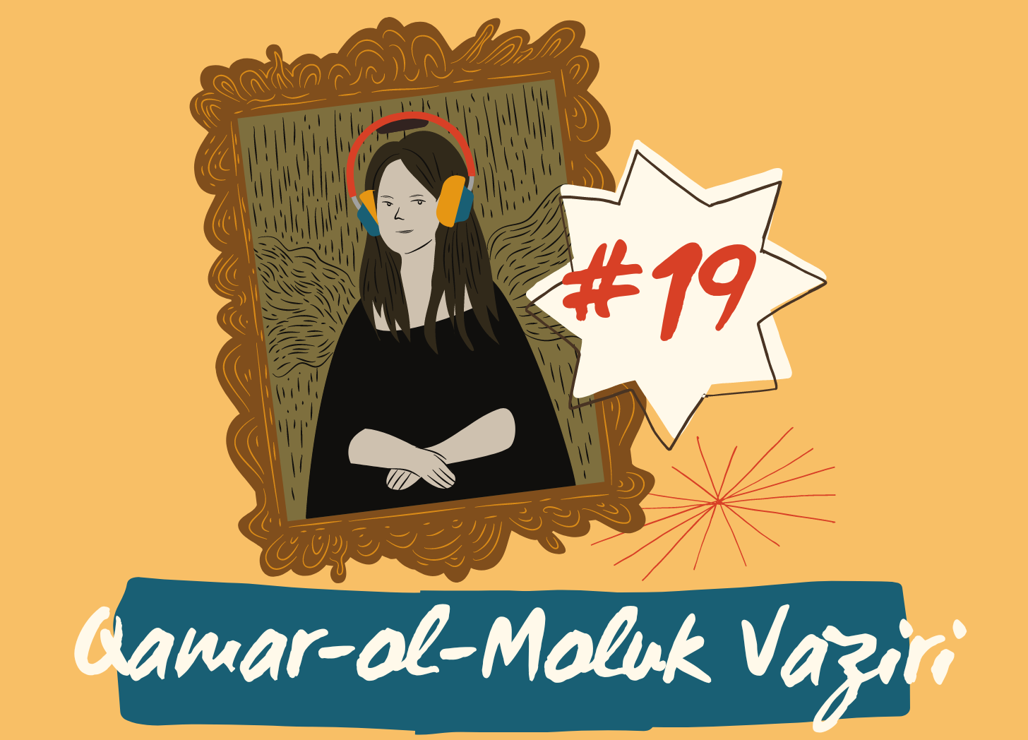 Episode 19 QamarolMoluk Vaziri Unruly Figures