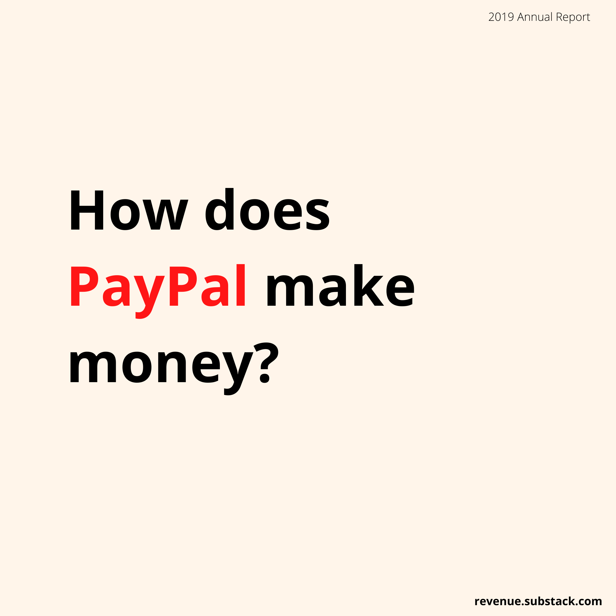 How Does PayPal Make Money? by Nikhil Joshi