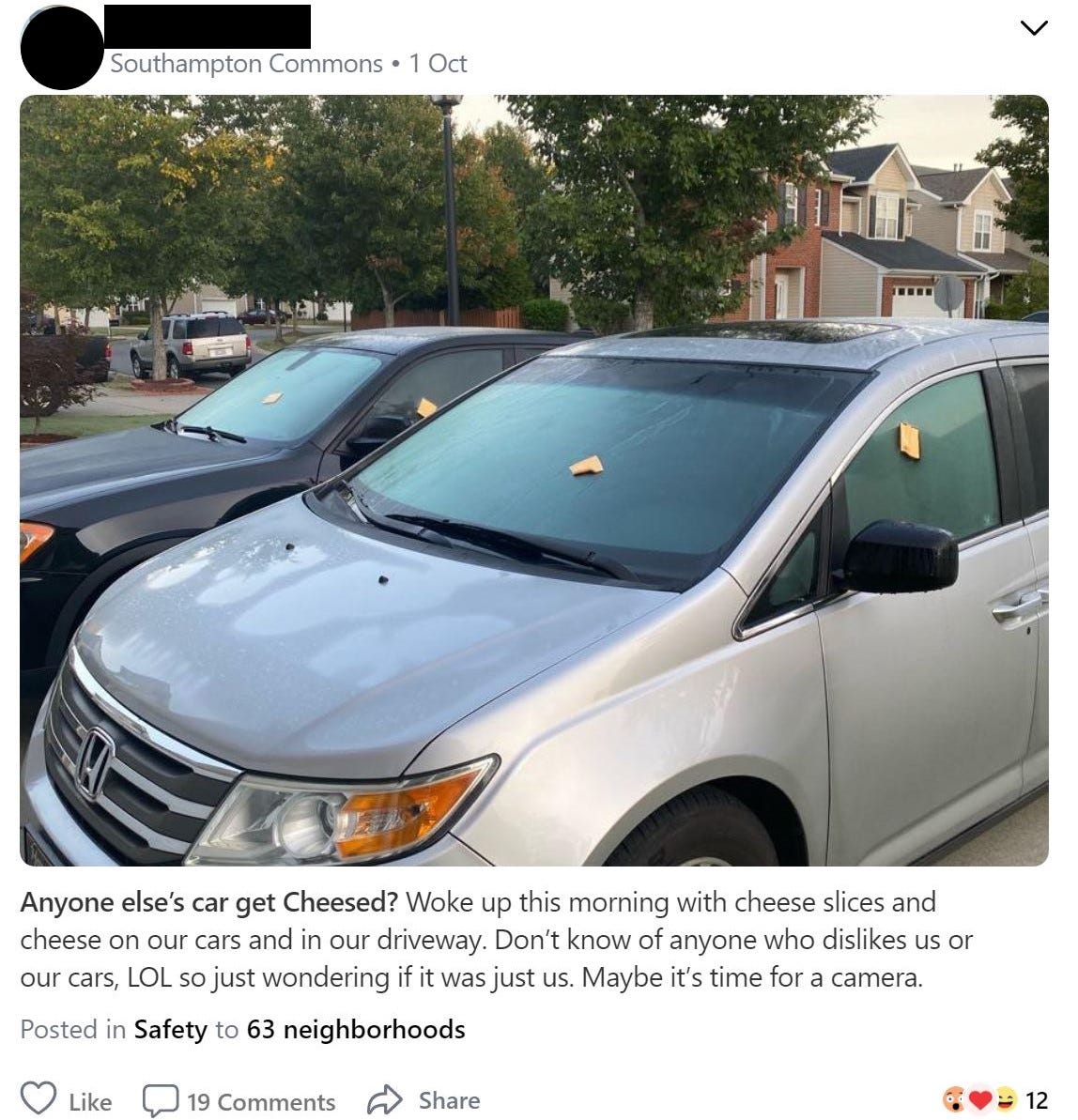 Are cheesethrowing bandits on the loose in south Charlotte?