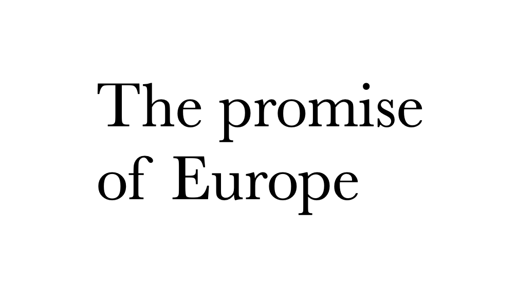 The European Dream 3 The Promise Of Europe