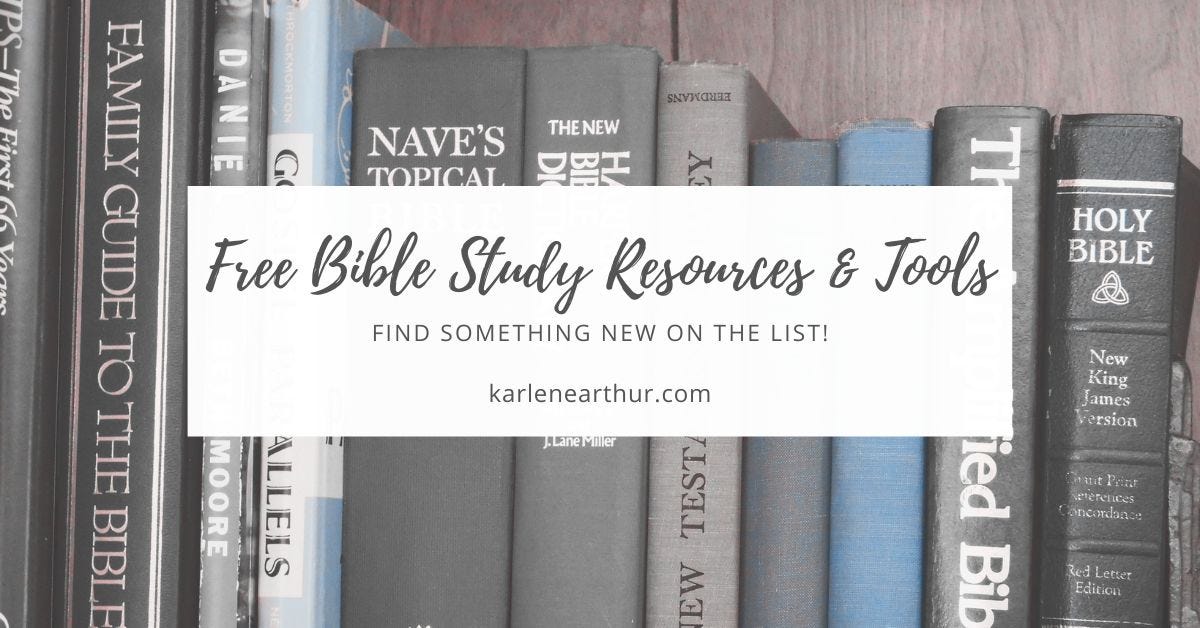 Free Bible Study Resources And Tools By Karlene Arthur
