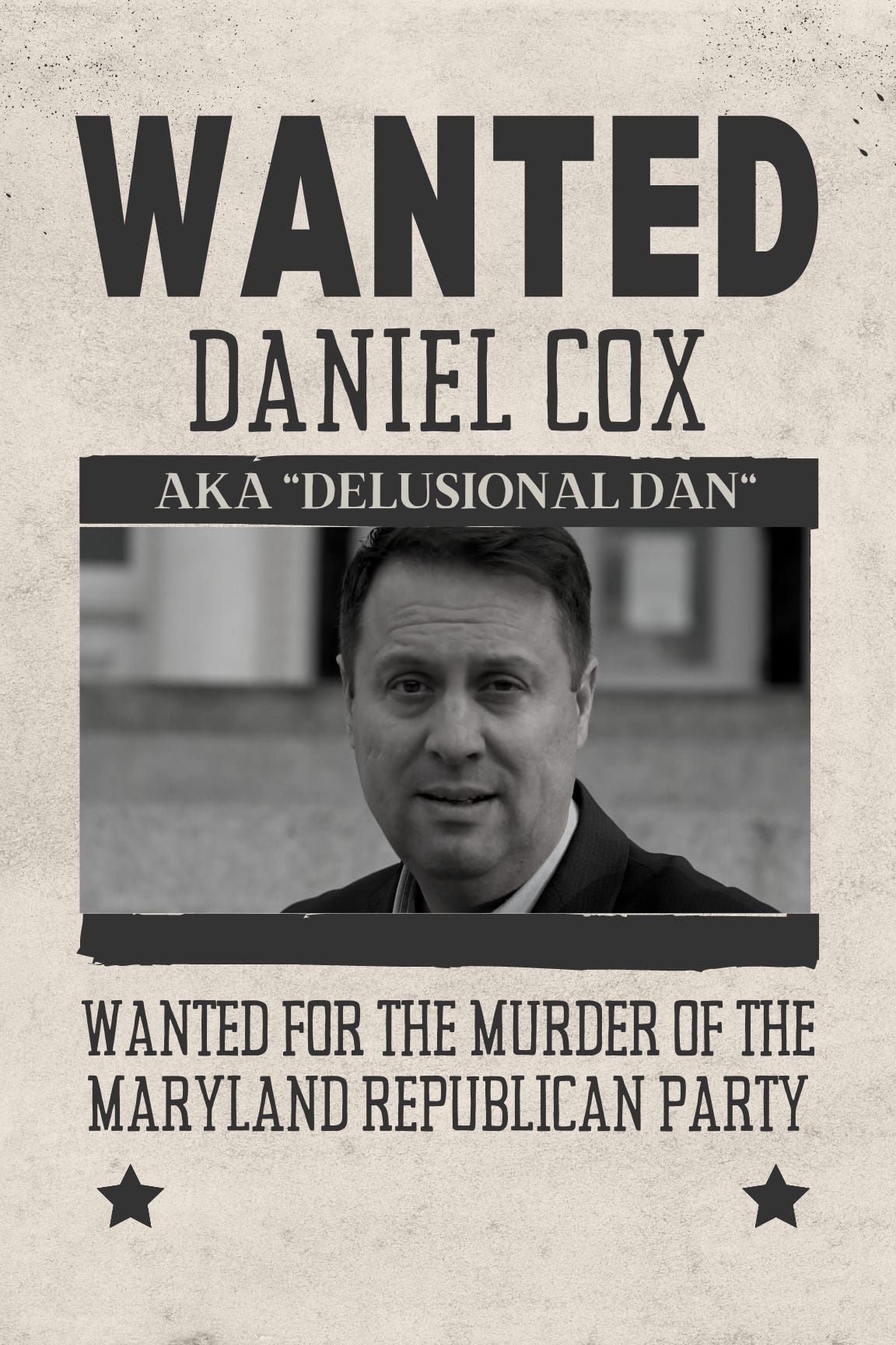 Dan Cox Created a Republican Bloodbath by Brian Griffiths