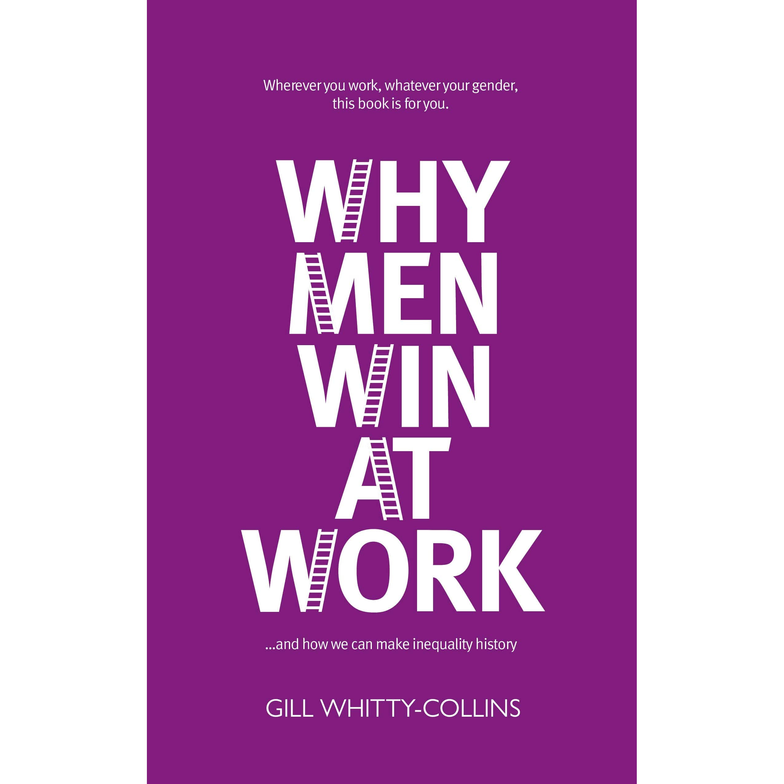 Why Men Win at Work. by Rishad Tobaccowala