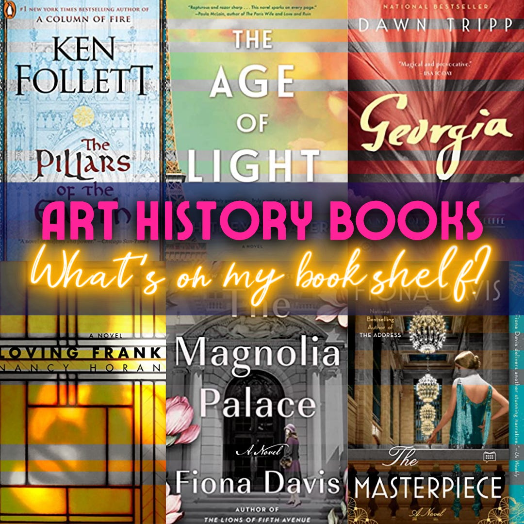 Some Fiction Books About Art History I've Added to My Reading List