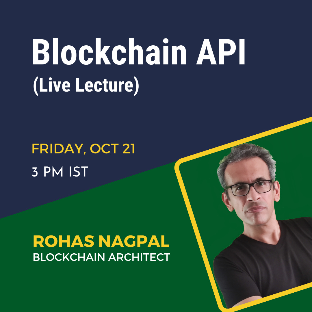 Blockchain API (Livestream) - by Rohas Nagpal