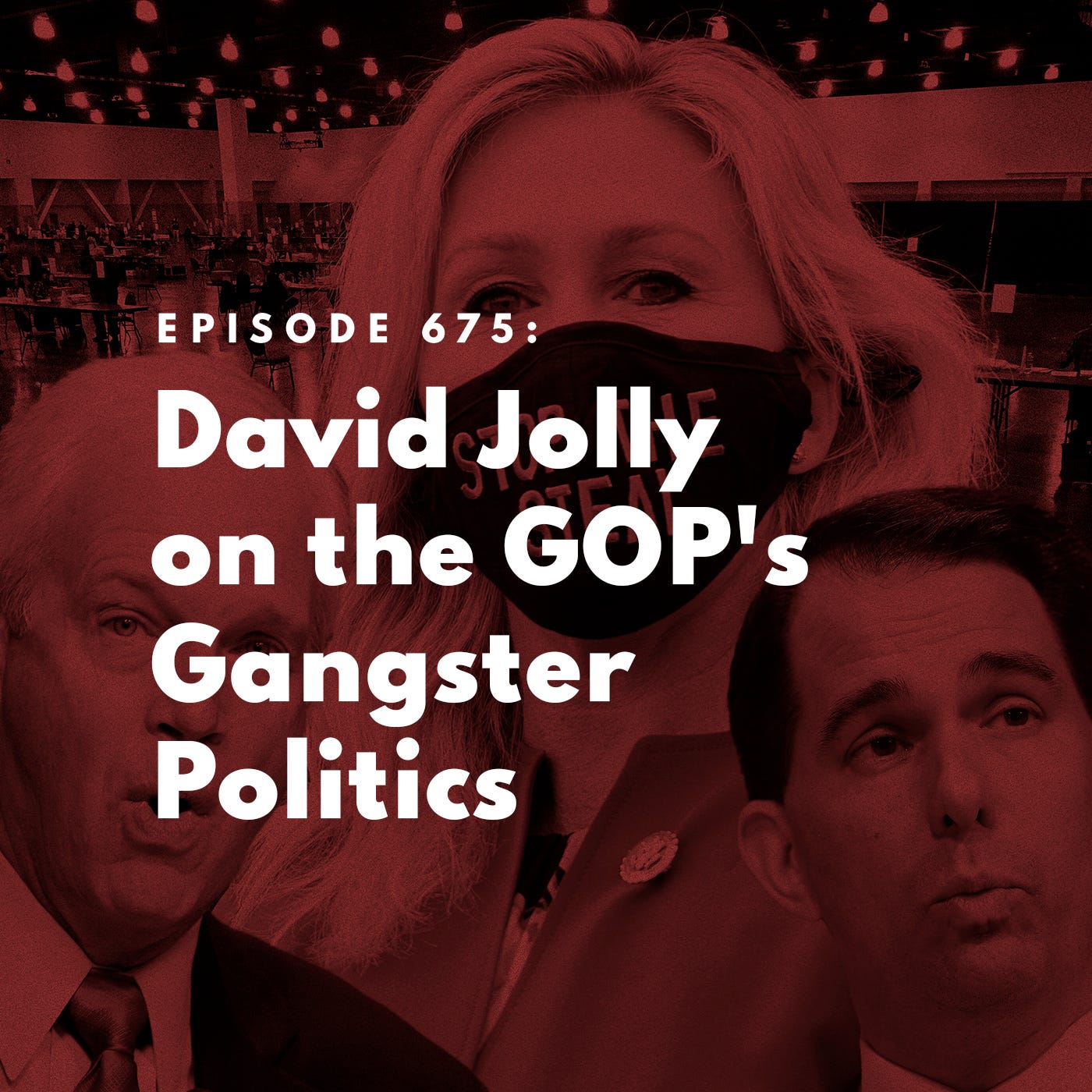David Jolly on the GOP's Gangster Politics