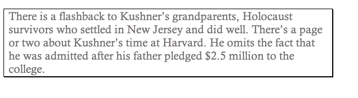 Nyt Jared Kushner S Breaking History Is A Soulless And Very