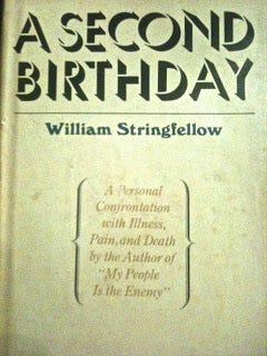 The William Stringfellow Project: A Second Birthday