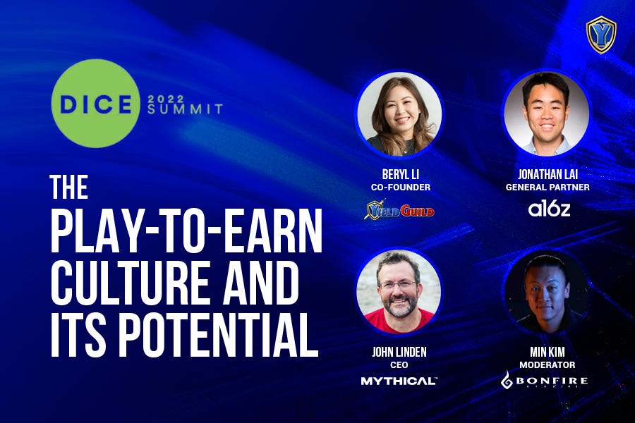 DICE Summit 2022 The PlaytoEarn Culture and Its Potential