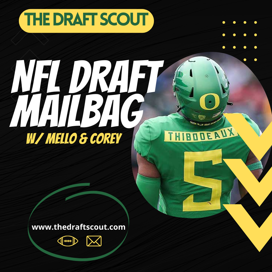 2022 NFL Draft Mailbag Thoughts on Kayvon Thibodeaux, Kyle Hamilton