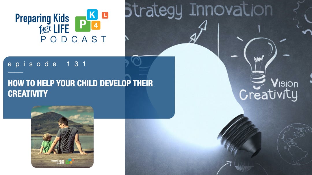 How To Help Your Child Develop Their Creativity