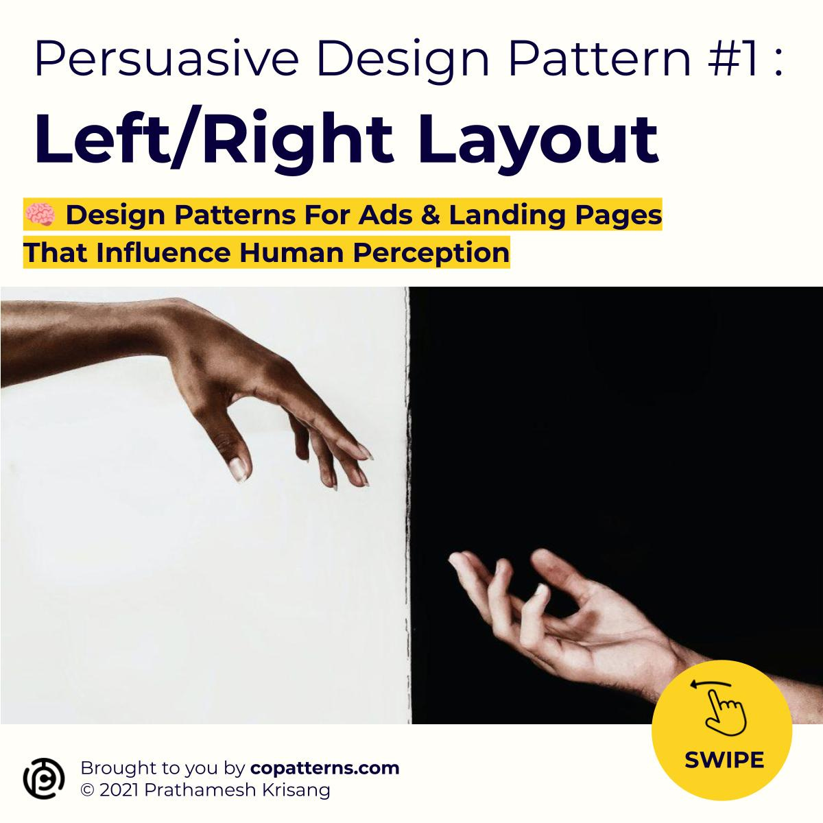 Persuasive Design Pattern #1 : Left/Right Layout