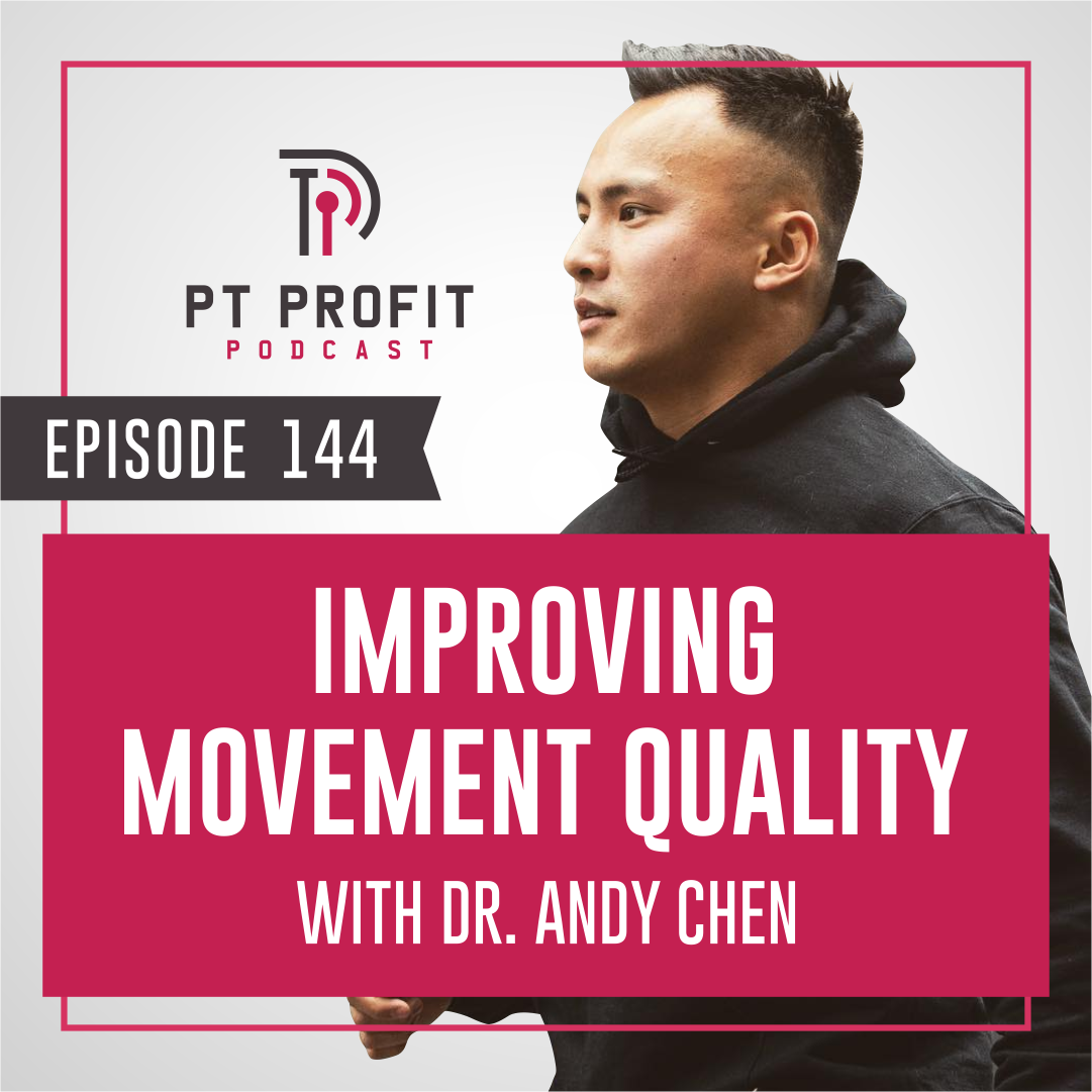 Improving Movement Quality with Dr. Andy Chen