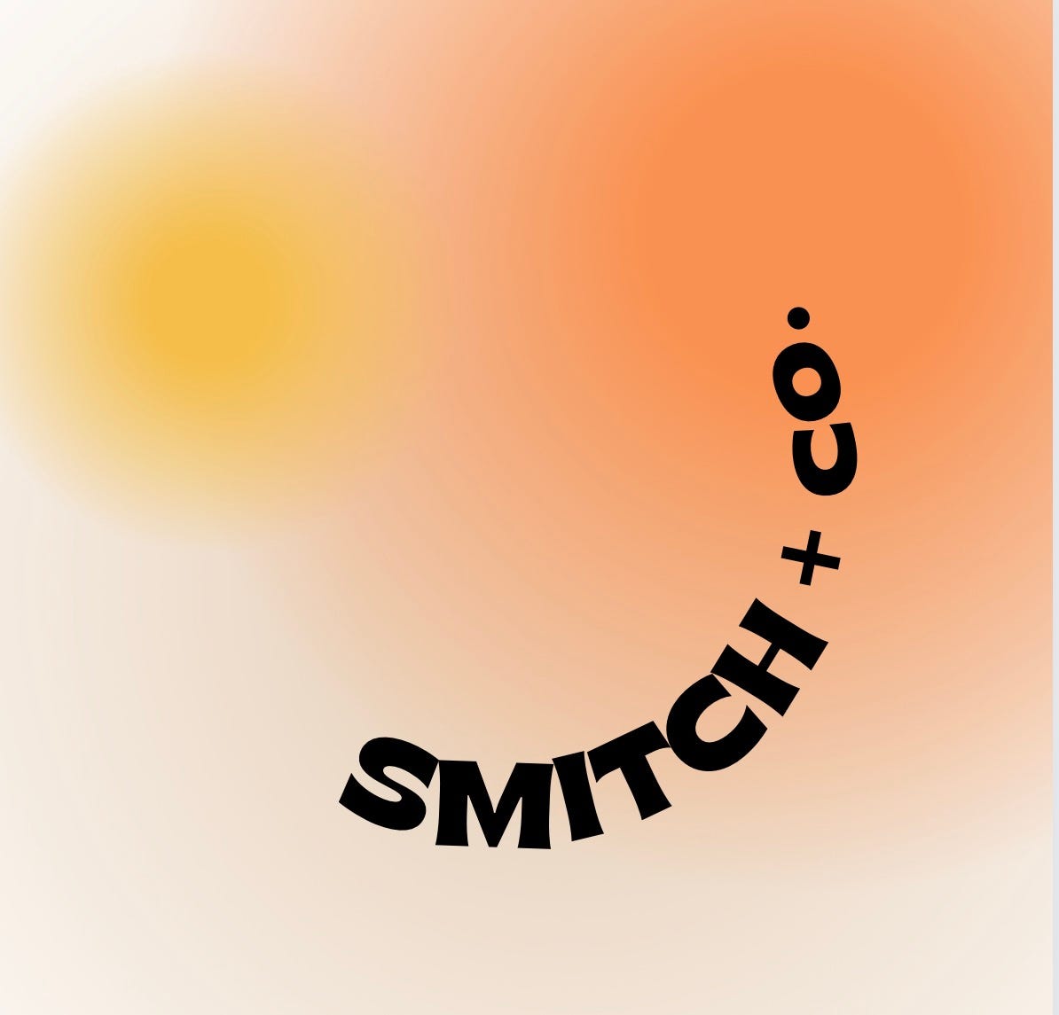 smitch + co. Substack