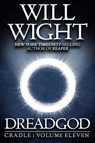 Dreadgod Cradle 11 Will Wight Fable s Fables