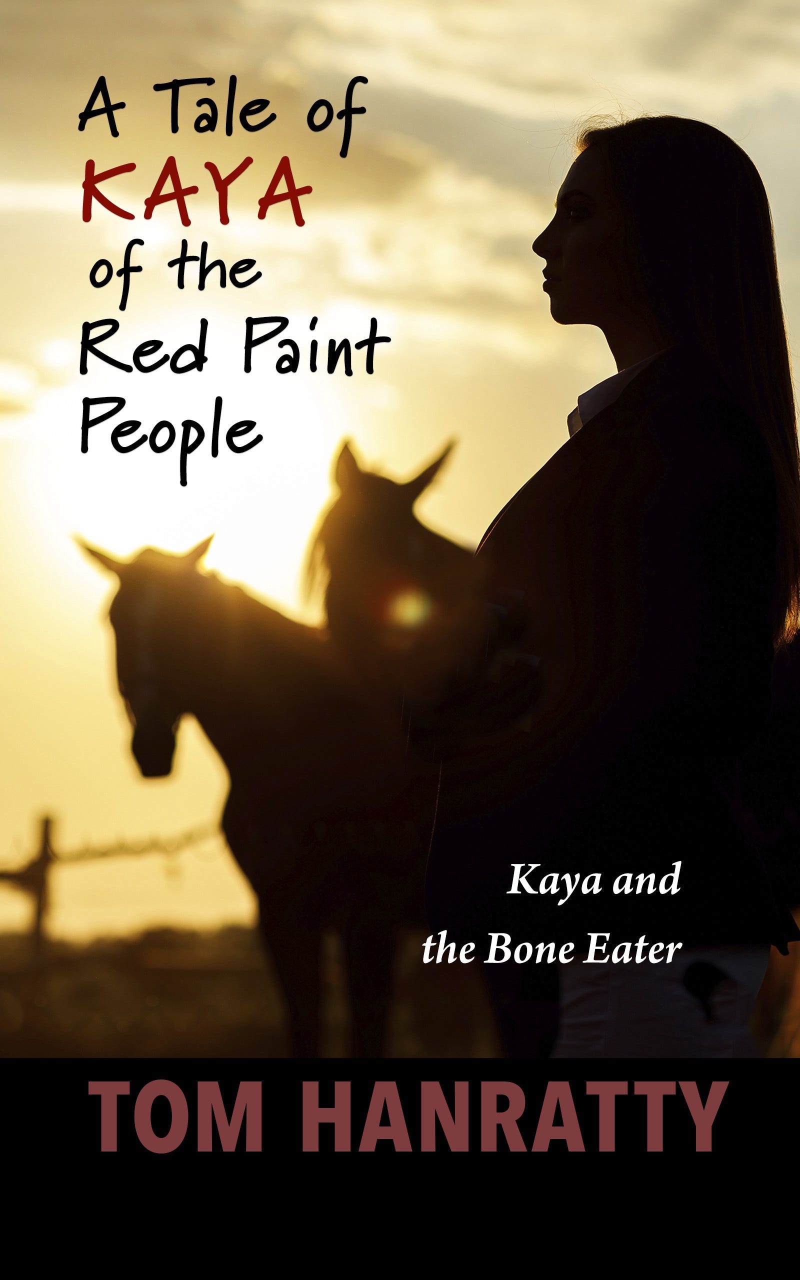 Kaya of the Red Paint People by Tom Hanratty