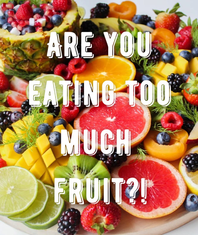 are-you-eating-too-much-fruit-by-sara-callahan