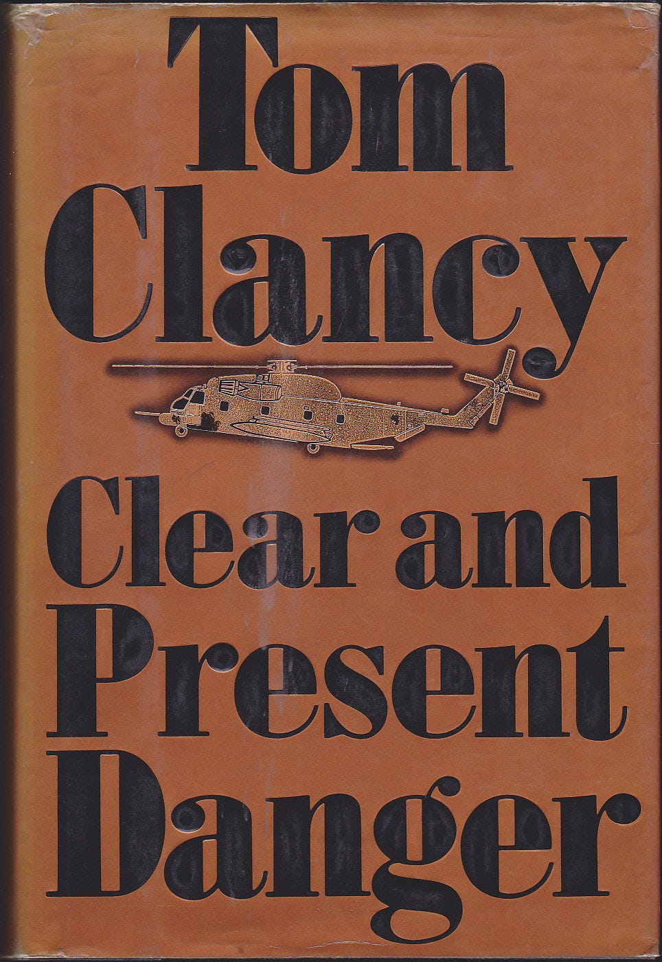 Clear and Present Danger The Hunt for Tom Clancy