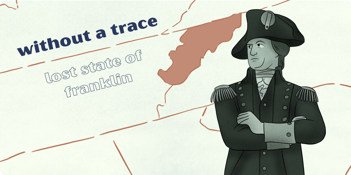 Lost State of Franklin by Wesley Eames Without a Trace