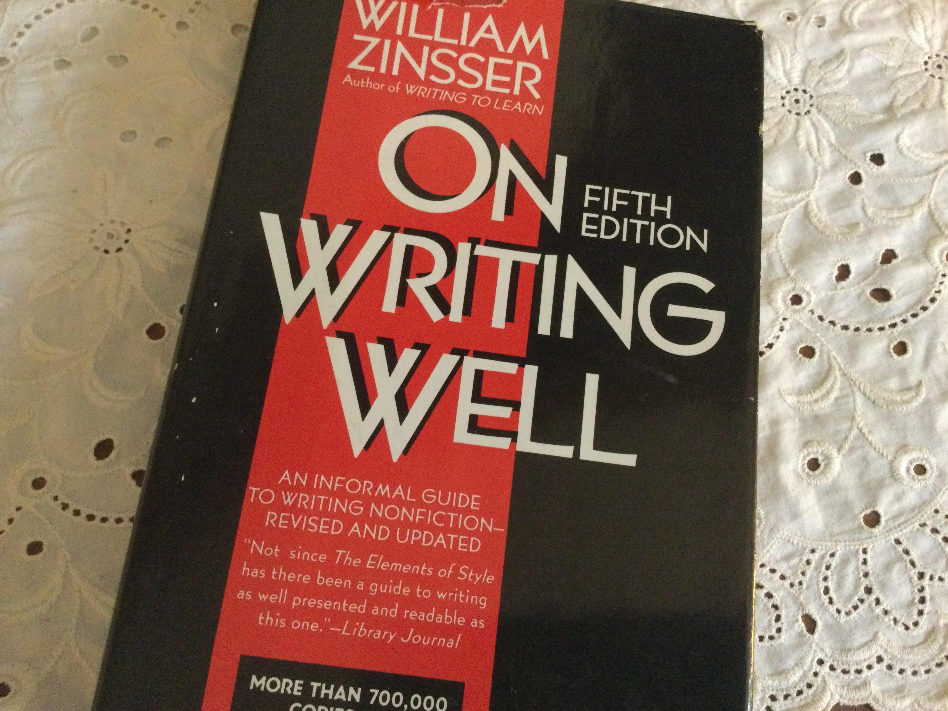 Why Zinsser's 'On Writing Well' Still Persists