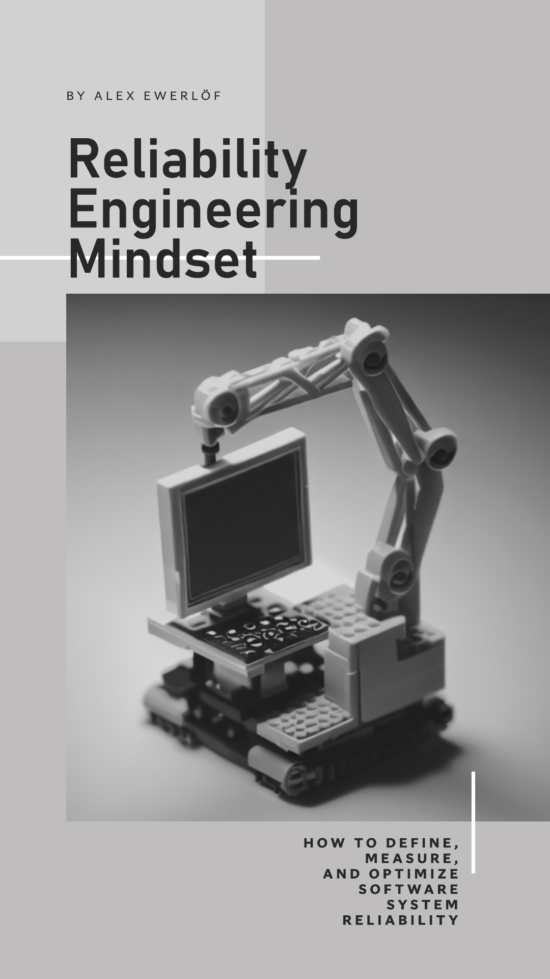 Reliability Engineering Mindset Alex Ewerlöf Notes