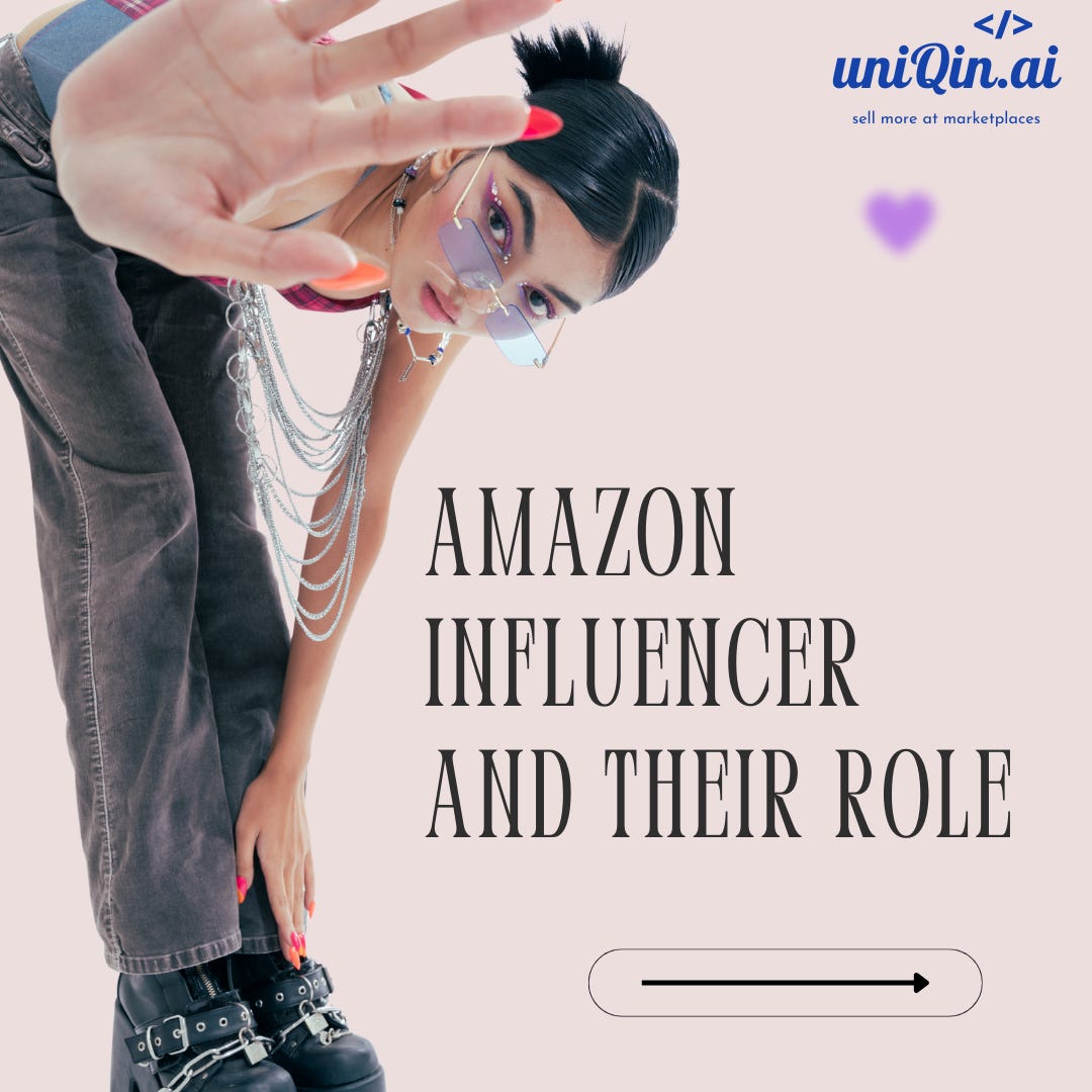 Leveraging Amazon Influencers A New Frontier in Marketing
