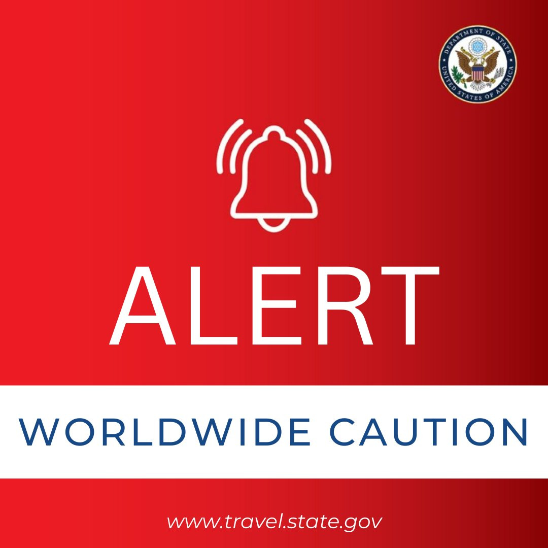 State Department Issues Overseas Travel Advisory State Department Issues Overseas Travel Advisory