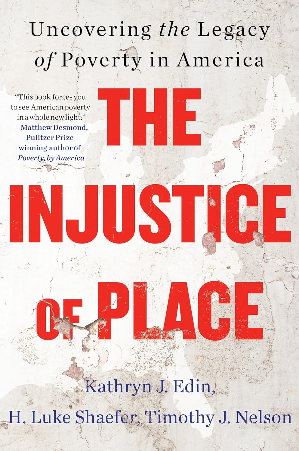 Unveiling An Unsettling Reality: "The Injustice of Place"