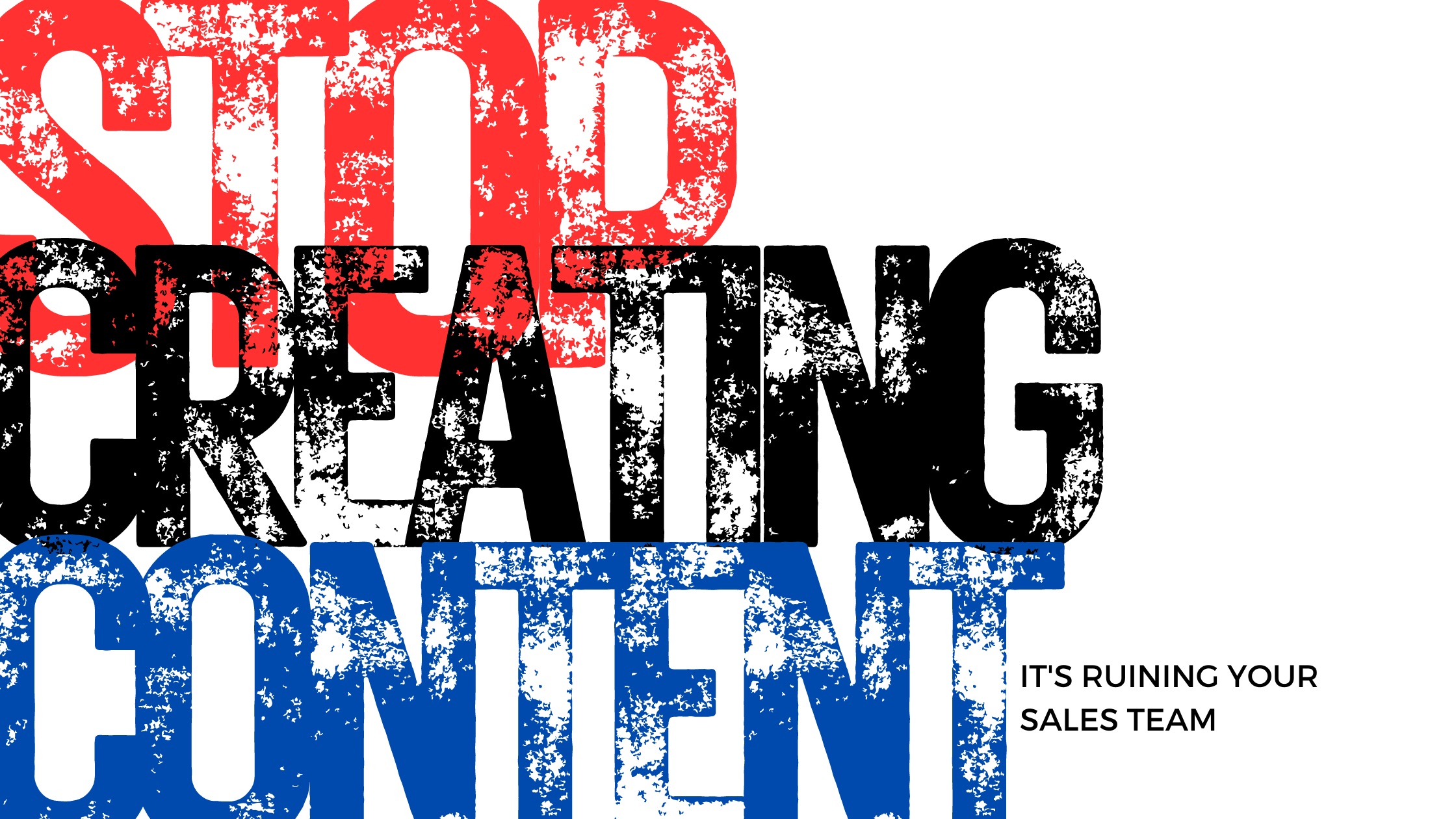 Stop Creating Content - by Ryan Parker