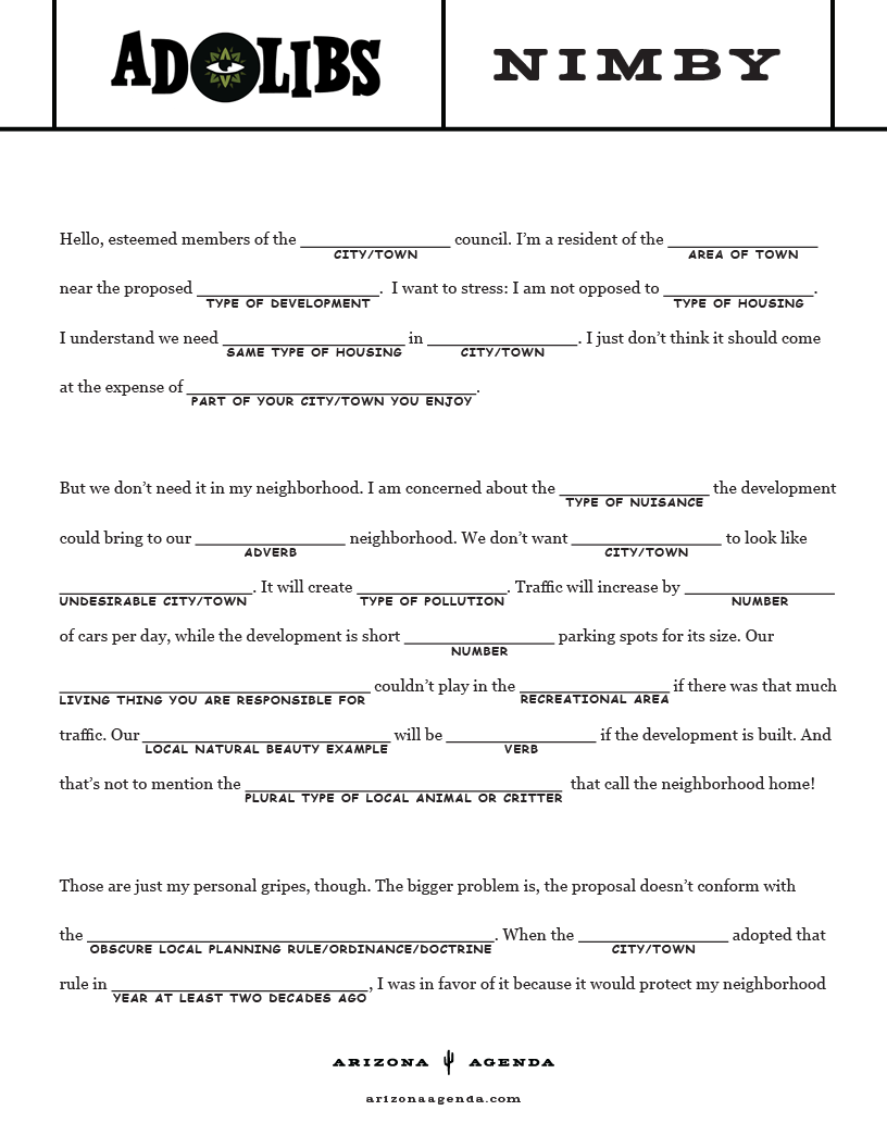 Create your own NIMBY Mad Libs - by Rachel Leingang