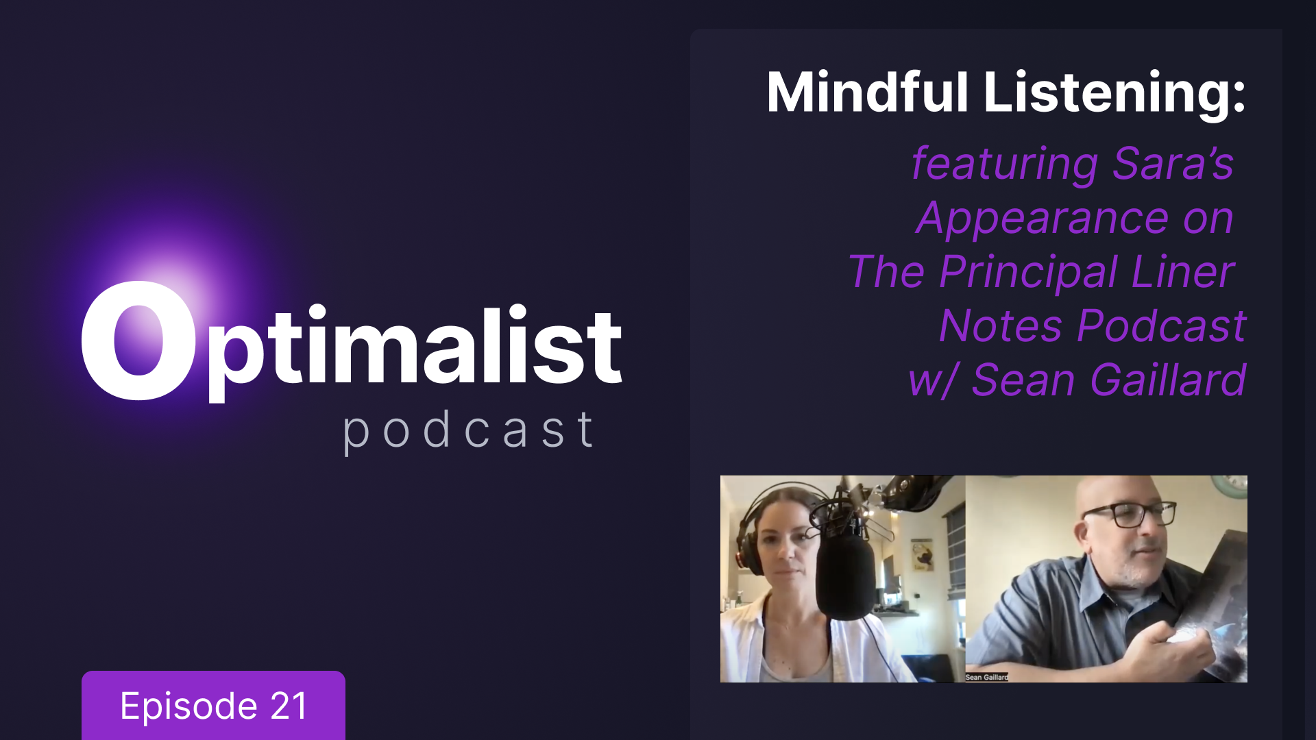 Mindful Listening Guest Spot on The Principal Liner Notes Podcast
