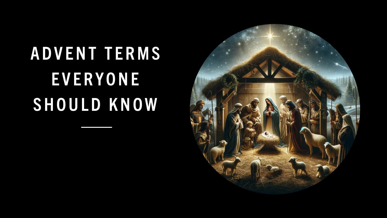 Advent Terms Everyone Should Know by Barry Davis