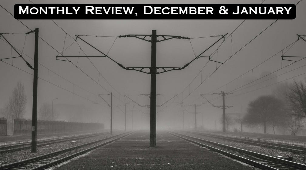 December And January Monthly Reviews - Morgoth’s Review