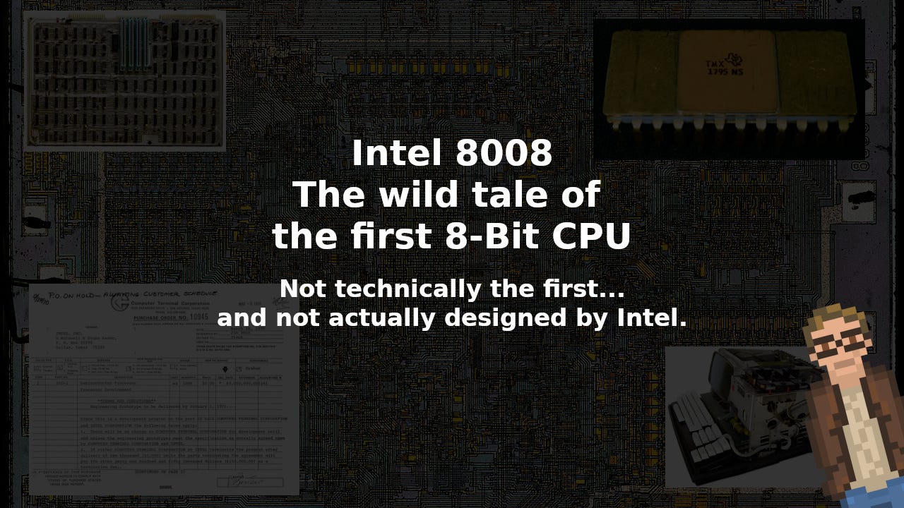 Intel 8008 The wild tale of the first 8Bit CPU