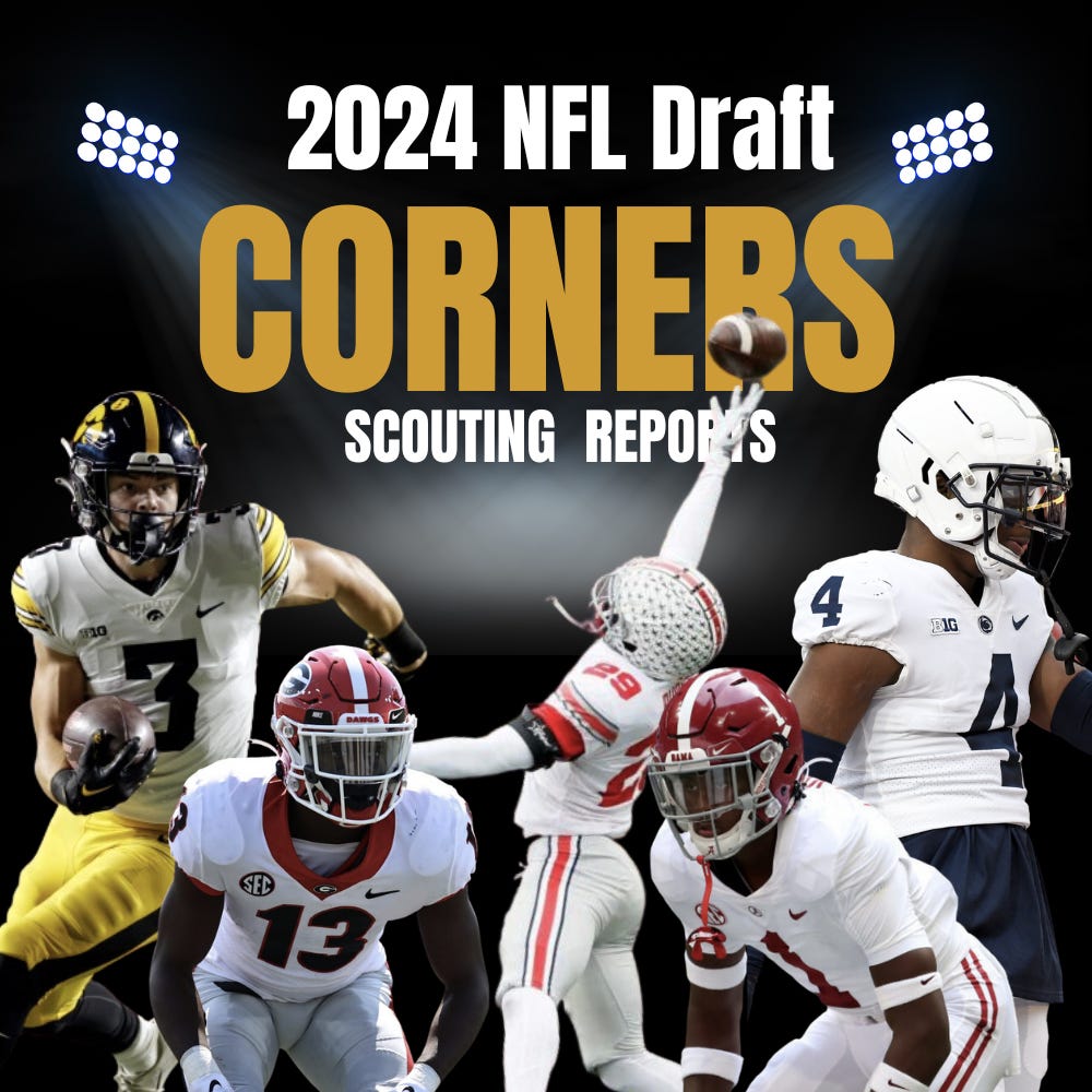 2024 Corner Scouting Notes by Mello The Draft Scout