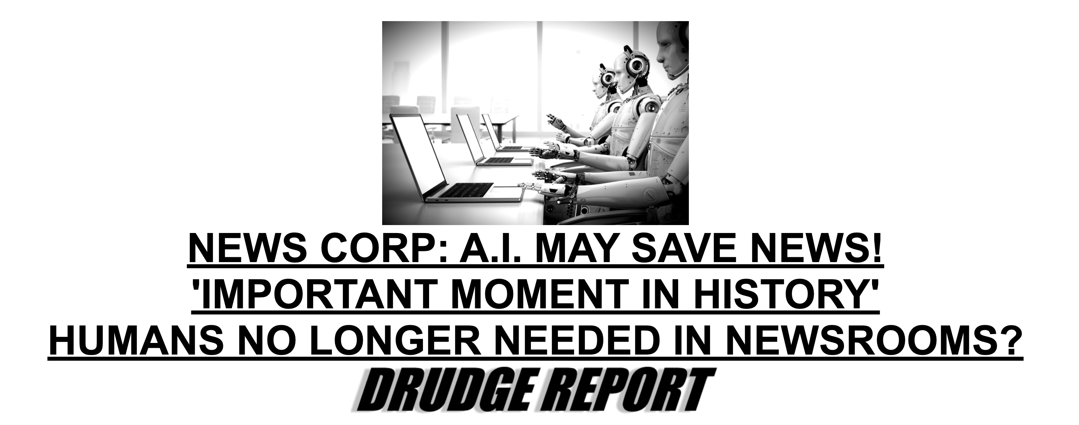 The Future is NOW—AI Is Rapidly Replacing Journalists, Redefining News