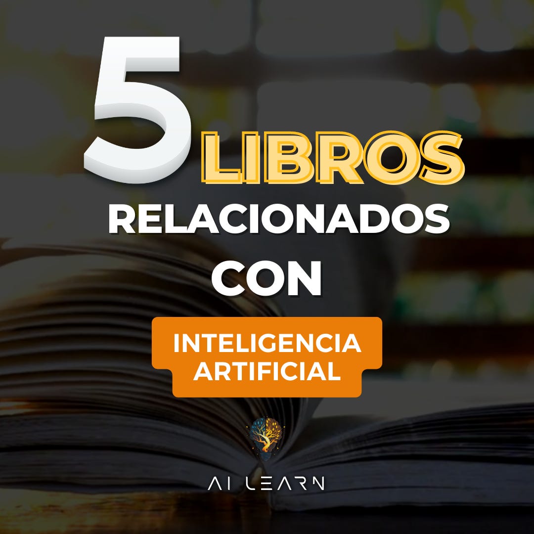 5 libros sobre Inteligencia Artificial - AI Learn IA