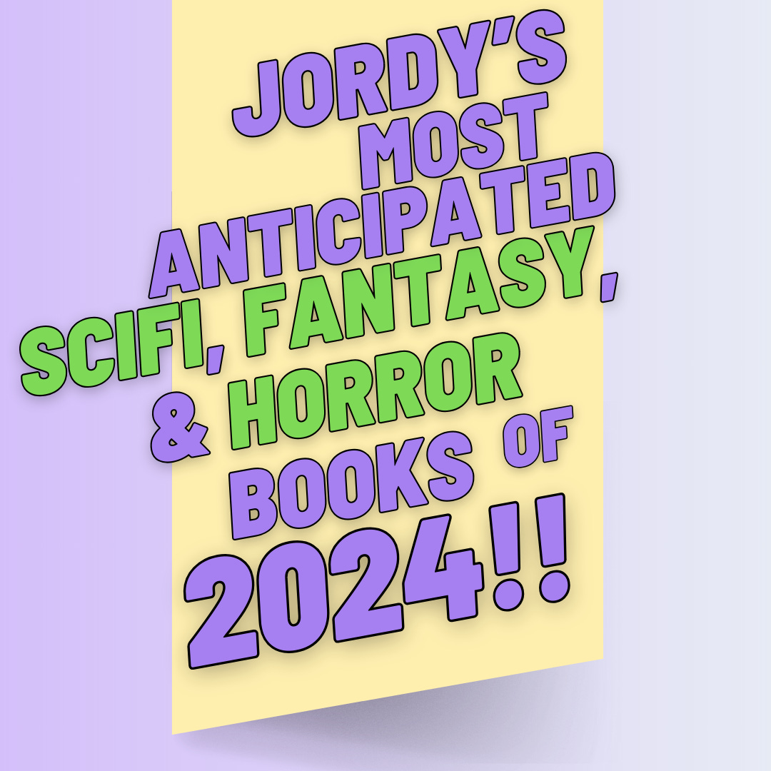 Jordy S Most Anticipated Science Fiction Fantasy Horror Novels Of   3985089b F283 4868 90c5 D95ef0750423 1080x1080 