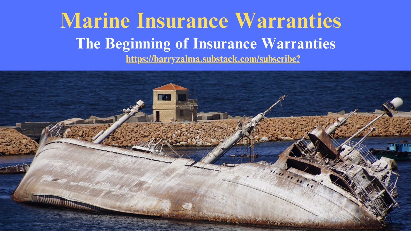 Marine Insurance Warranties by Barry Zalma