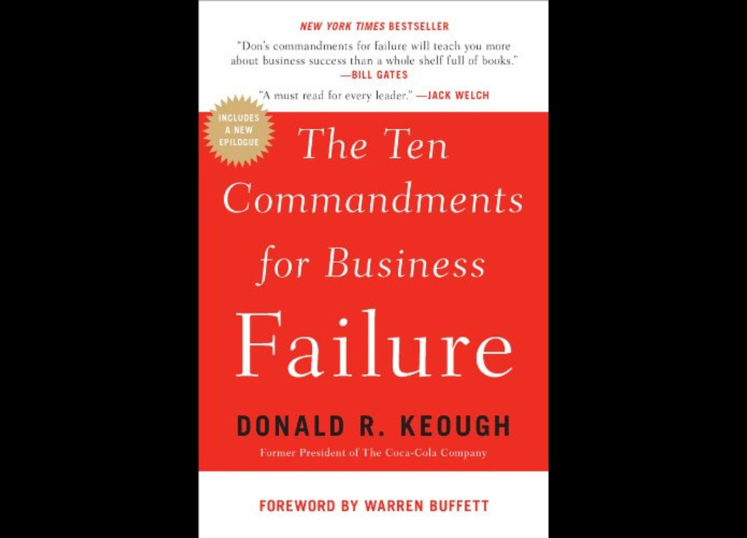 Book Byte 275 "The Ten Commandments for Business Failure" by Donald R
