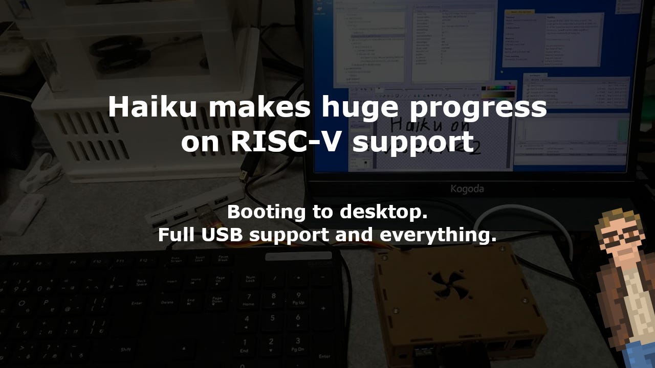 Haiku makes huge progress on RISC-V support