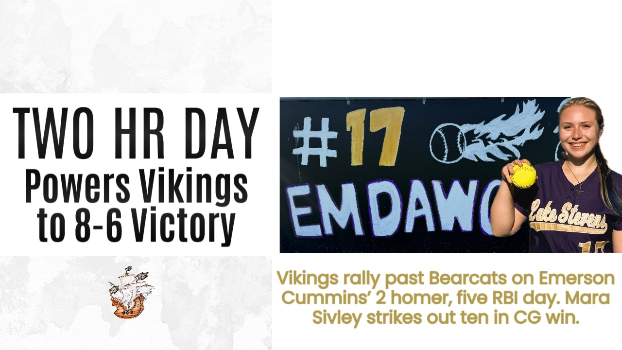 Emerson Cummins Goes Deep Twice to Power Viking Comeback